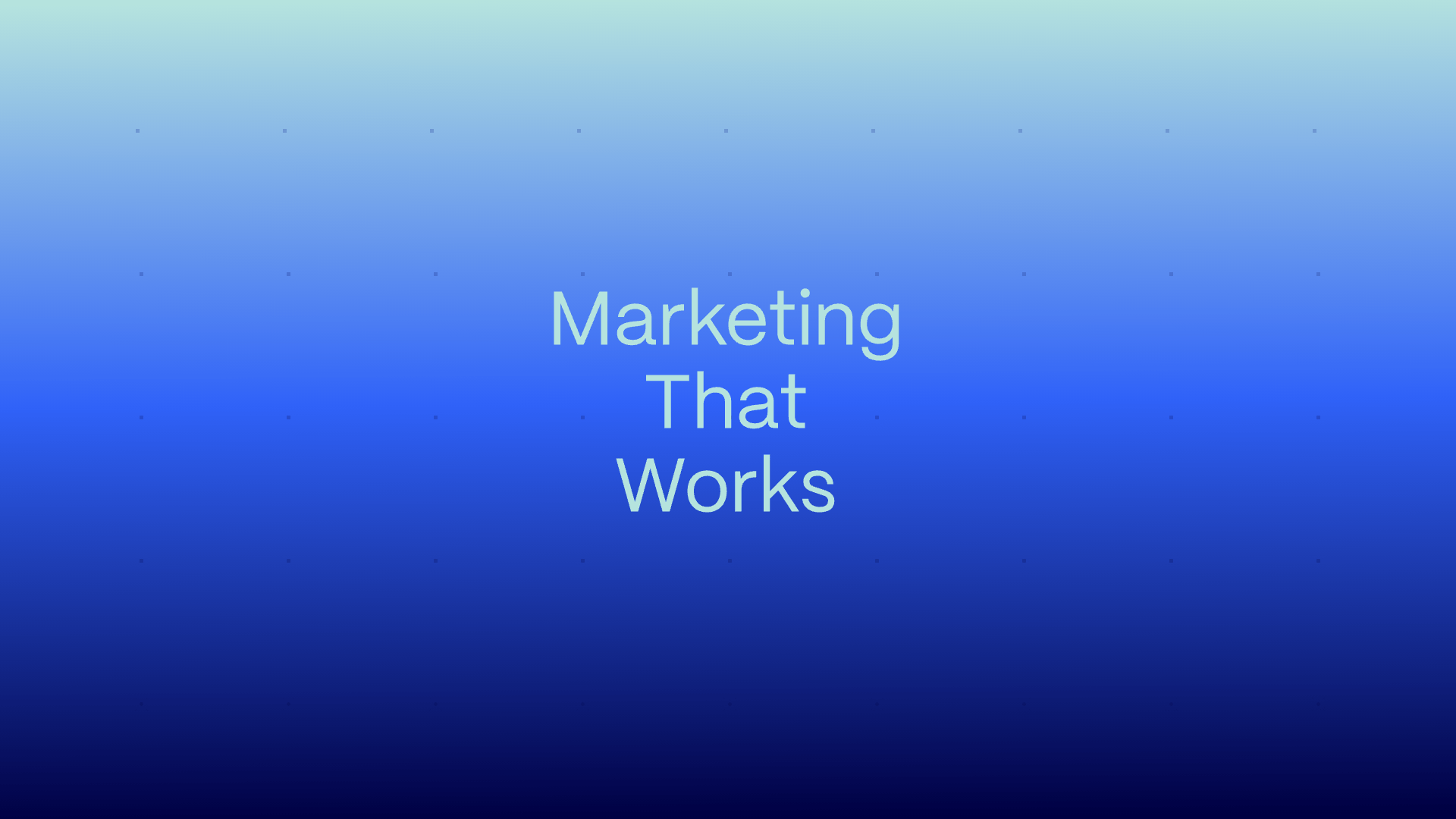 Marketing That Works